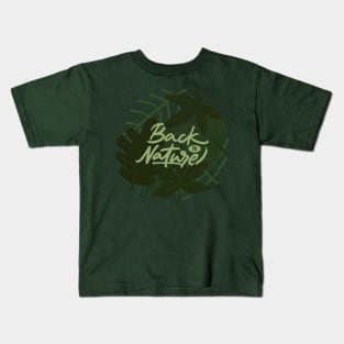 back to nature Kids T-Shirt